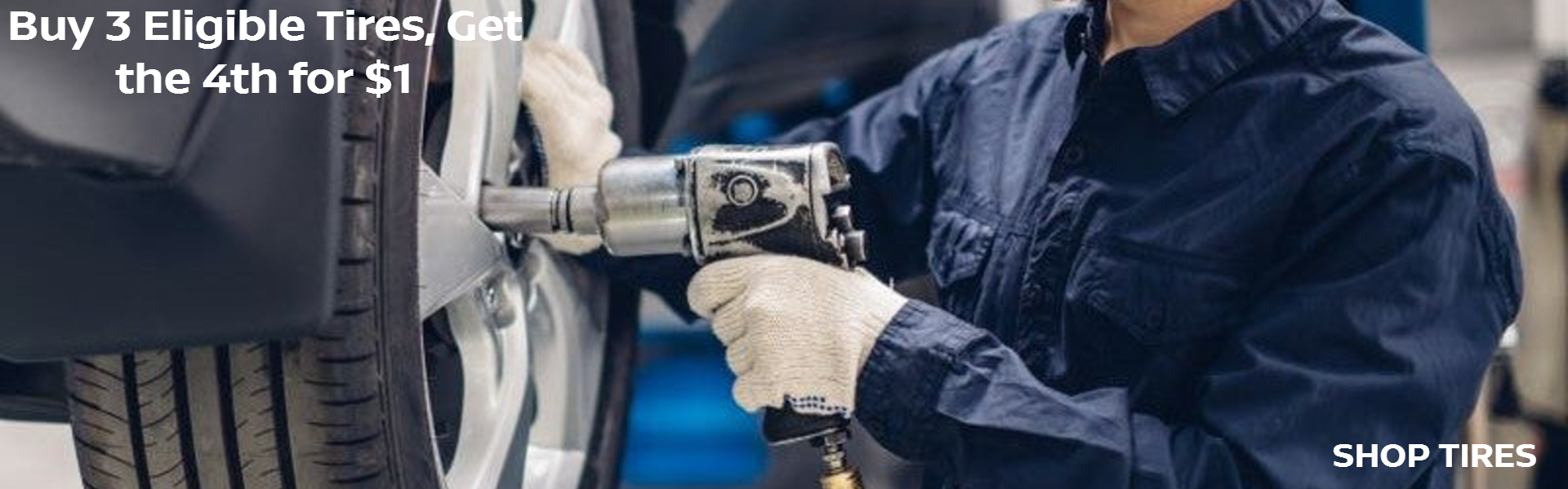 Buy 3 Eligible Tires, Get the 4th for $1